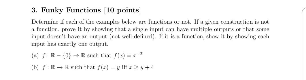 Solved 3. Funky Functions [10 points] Determine if each of | Chegg.com