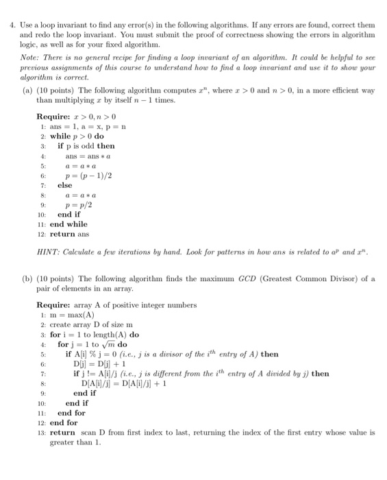 Solved 4 Use A Loop Invariant To Find Any Error S In Th Chegg Com