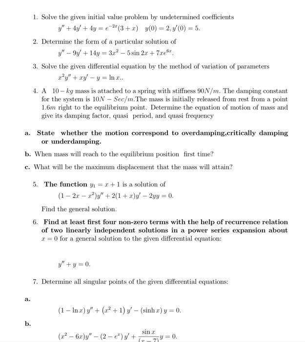 Solved 1. Solve the given initial value problem by | Chegg.com