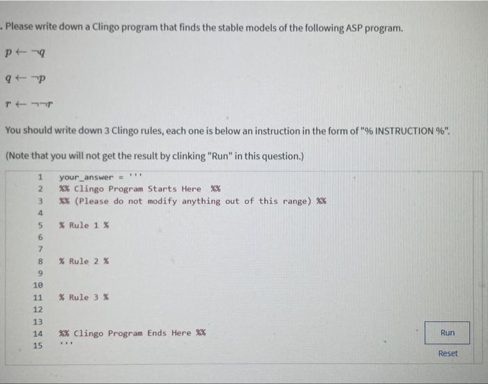 Solved Please write down a Clingo program that finds the | Chegg.com