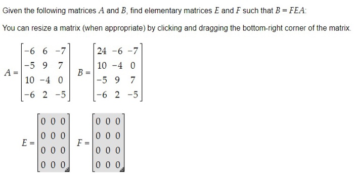 Solved Given The Following Matrices A And B, Find Elementary | Chegg.com