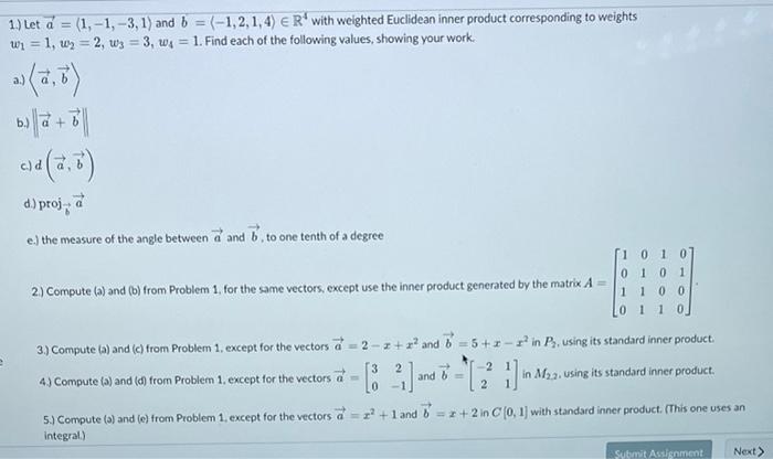 Solved 1.) Let A=(1,−1,−3,1) And B=(−1,2,1,4)∈R4 With | Chegg.com