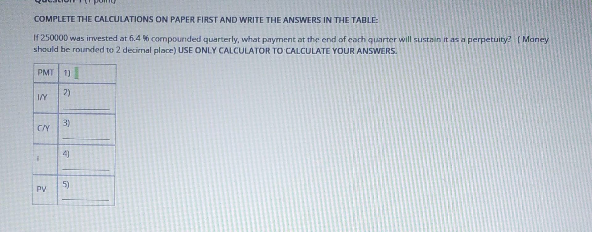 Solved COMPLETE THE CALCULATIONS ON PAPER FIRST AND WRITE | Chegg.com