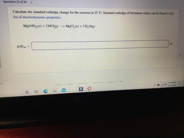 Solved Question 15 Of 16 > Calculate The Standard Enthalpy | Chegg.com