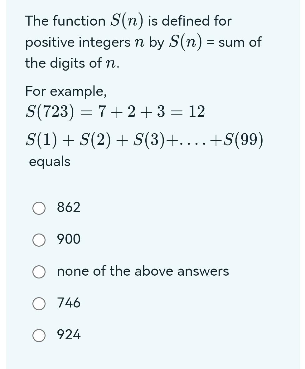 Solved The function S(n) is defined for positive integers n | Chegg.com