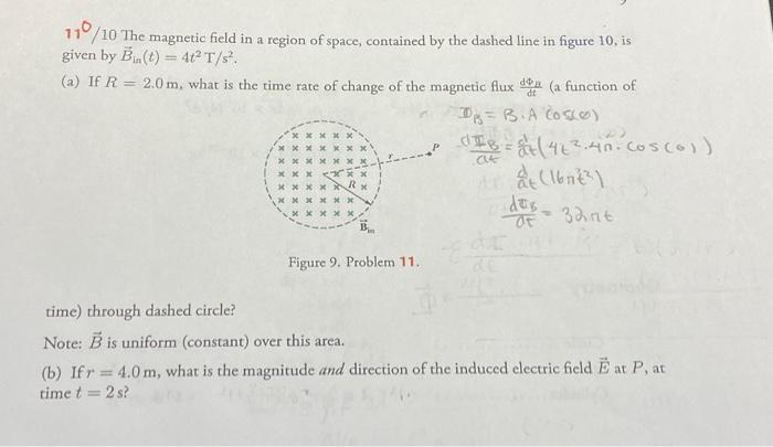 Solved 11∘/10 The magnetic field in a region of space, | Chegg.com