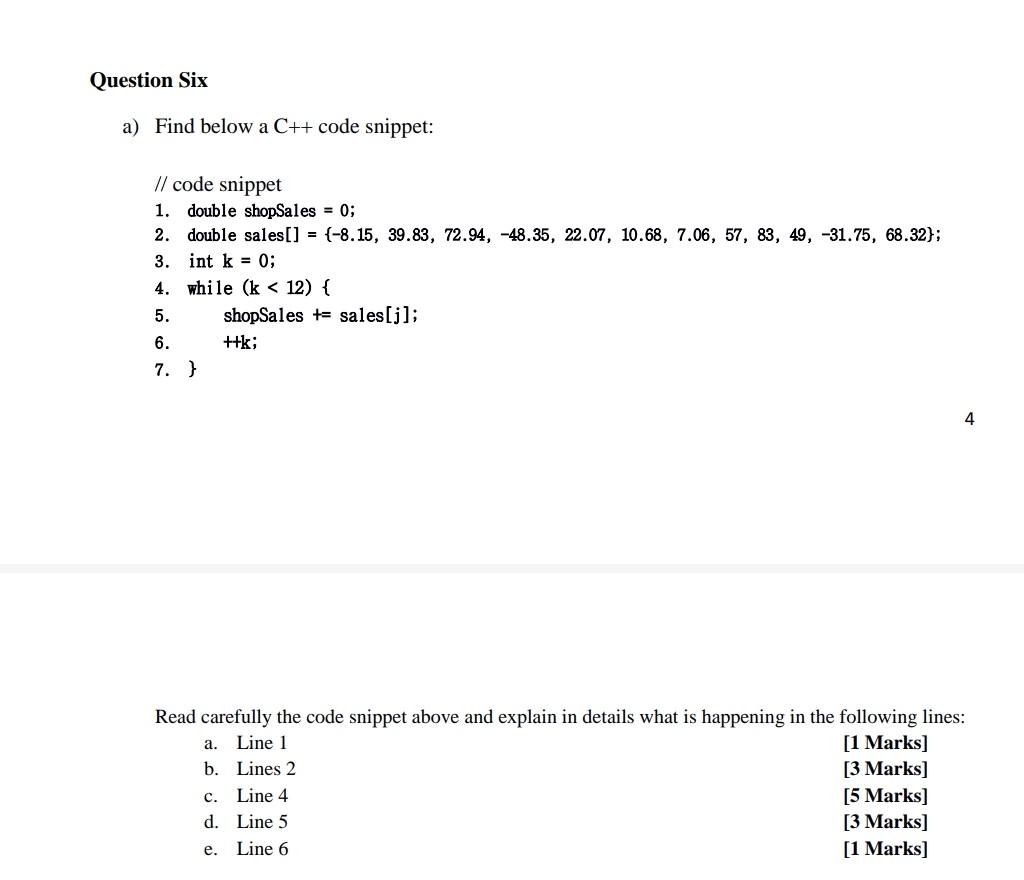 Solved Question Six a) Find below a C++ code snippet: // | Chegg.com