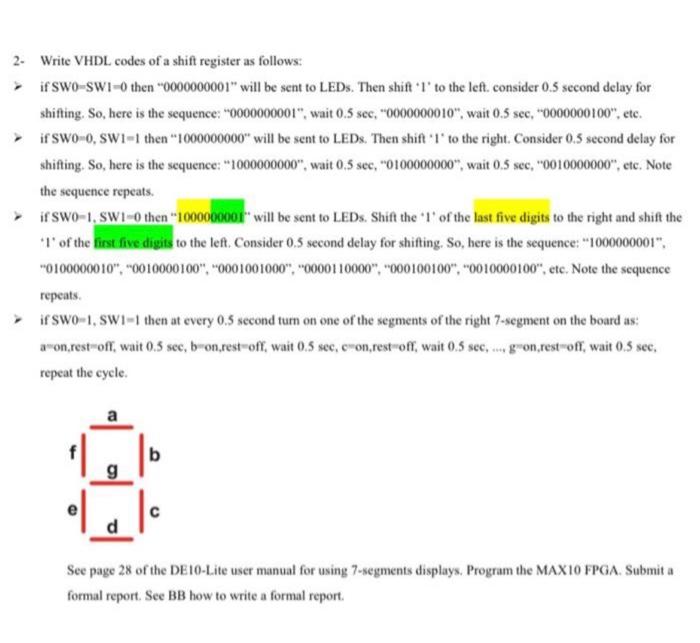Solved 2. Write VHDL codes of a shift register as follows: | Chegg.com