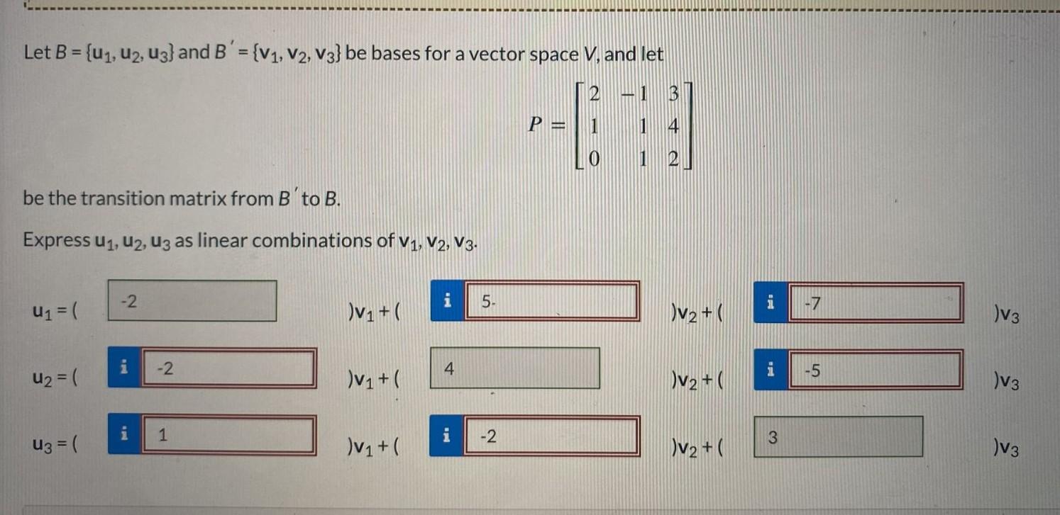 Solved Let B U1u2u3 And B′ V1v2v3 Be Bases For A 4691