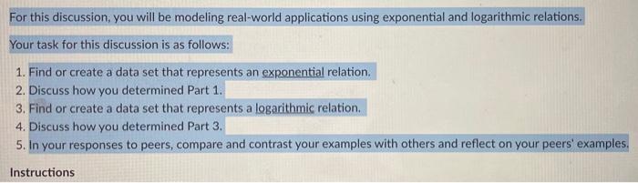 Solved For this discussion, you will be modeling real-world | Chegg.com