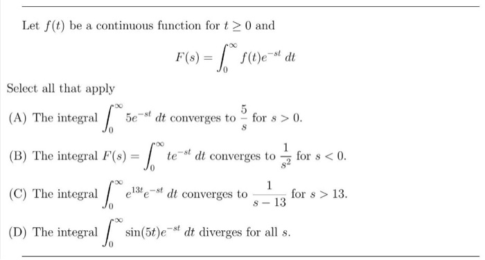 Let F T Be A Continuous Function For T 0 And F S Chegg Com