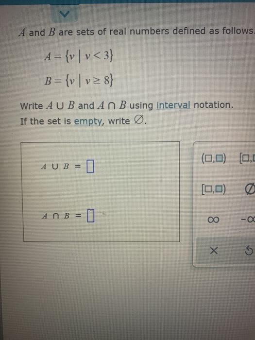 Solved A And B Are Sets Of Real Numbers Defined As Follows. | Chegg.com