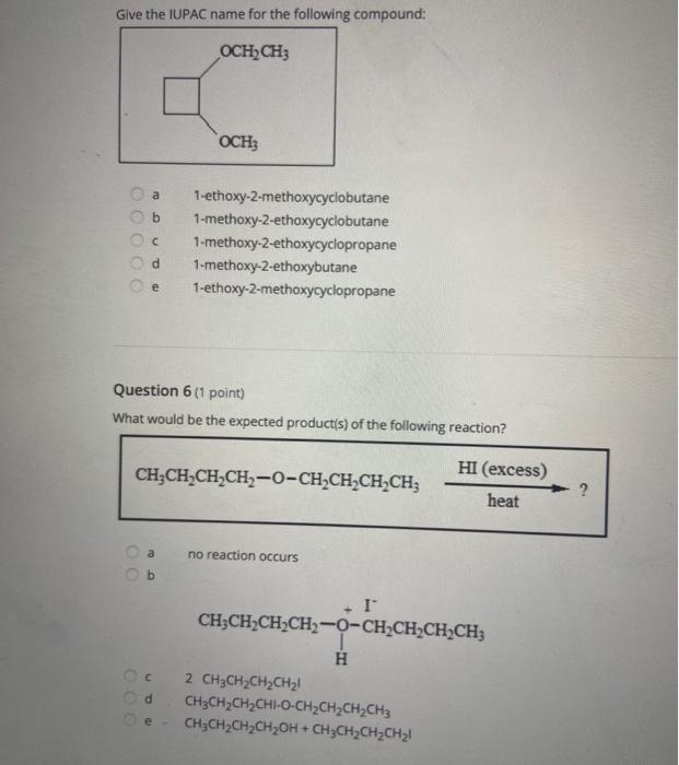 Solved Give the IUPAC name for the following compound: a | Chegg.com