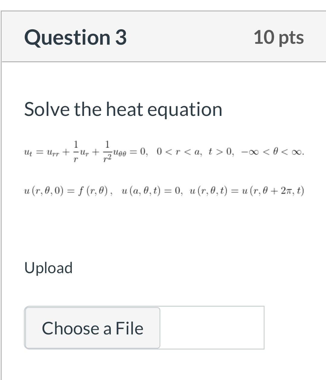 Solved Question 3 10 pts Solve the heat equation 1 1 U = Uyr | Chegg.com