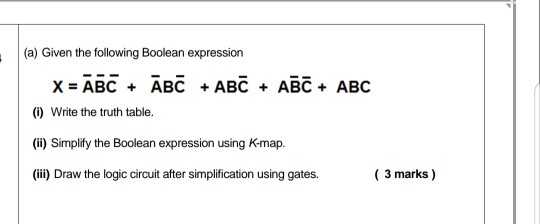 Solved (a) Given The Following Boolean Expression X = ABC + | Chegg.com