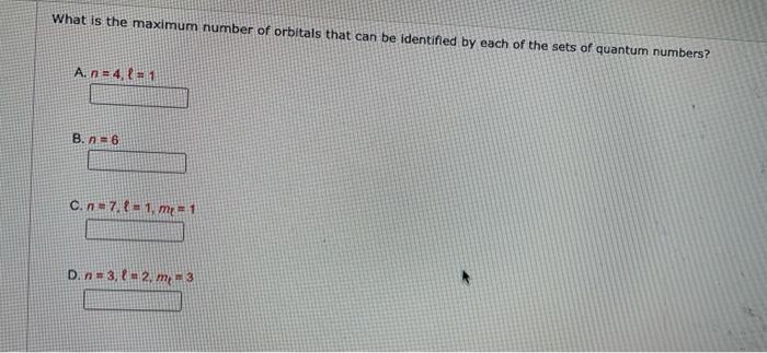 Solved What is the maximum number of orbitals that can be | Chegg.com