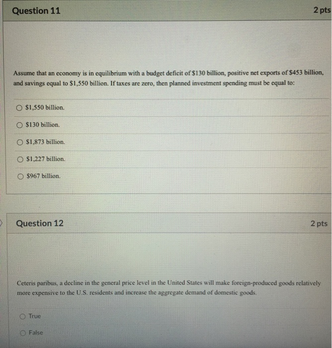 Solved Question 11 2 pts Assume that an economy is in | Chegg.com