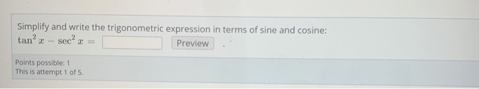 Simplify And Write The Trigonometric Expression In Chegg Com