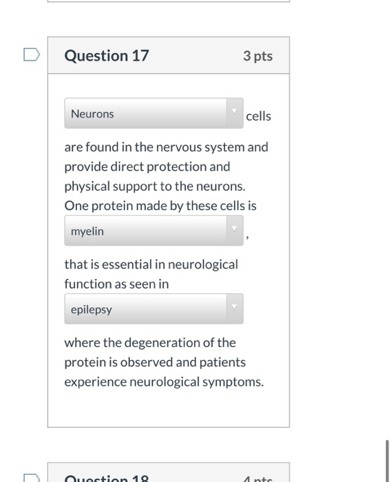 Solved Question 17 3 pts Neurons cells are found in the | Chegg.com