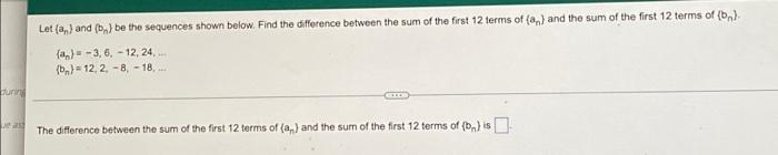 Solved Let (a) and (b) be the sequences shown below. Find | Chegg.com