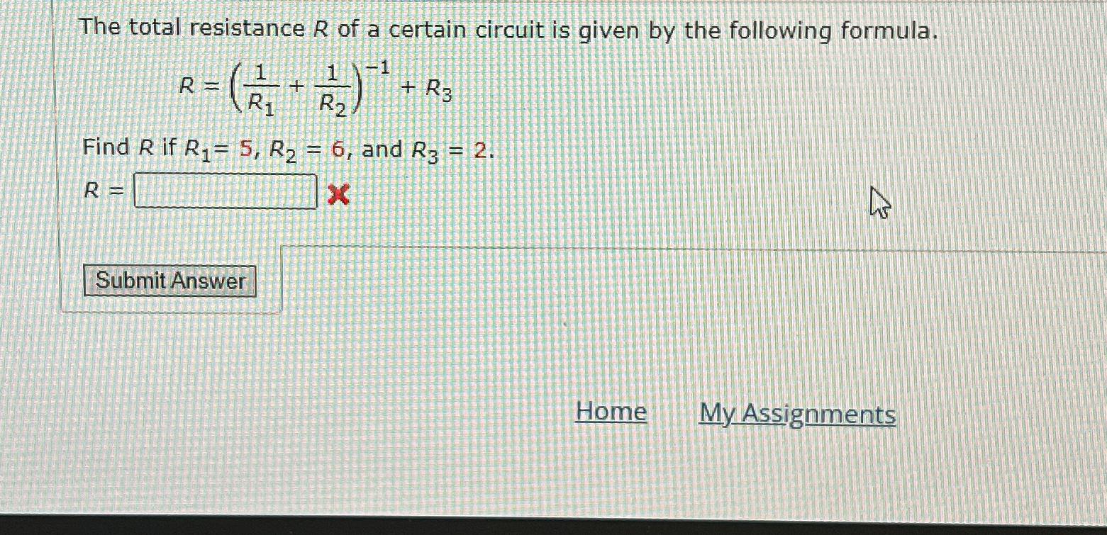 Solved The total resistance R ﻿of a certain circuit is given | Chegg.com