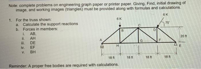 Solved Note: complete problems on engineering graph paper or | Chegg.com
