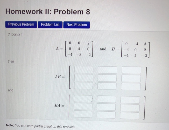 Solved Homework II: Problem 8 Previous Problem Problem List | Chegg.com