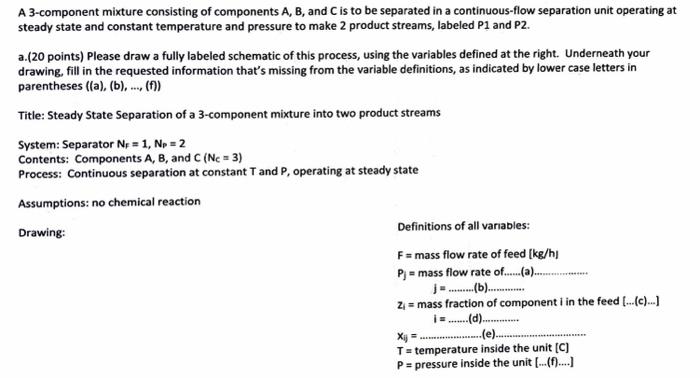 Solved A 3-component mixture consisting of components A, B, | Chegg.com