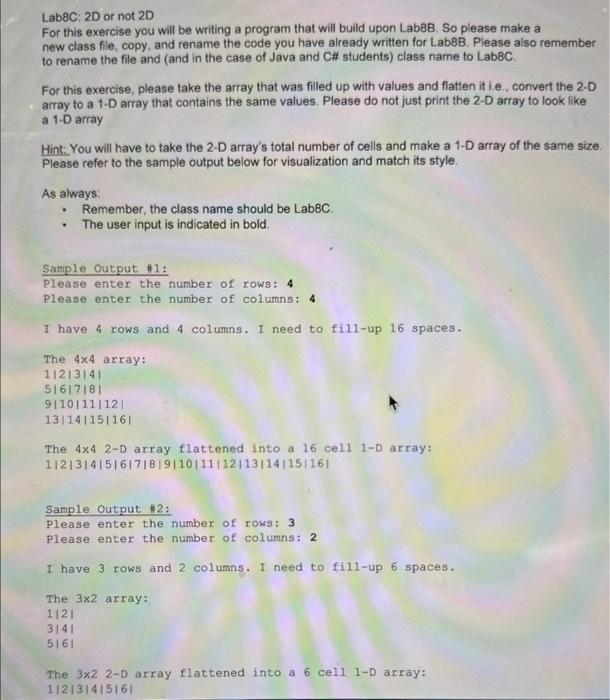 Solved Lab8C: 2D or not 2D For this exercise you will be | Chegg.com