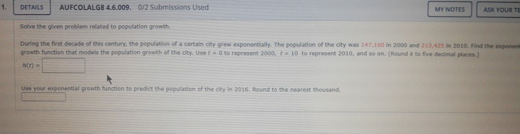 Solved solve the given problem related to population growth. | Chegg.com