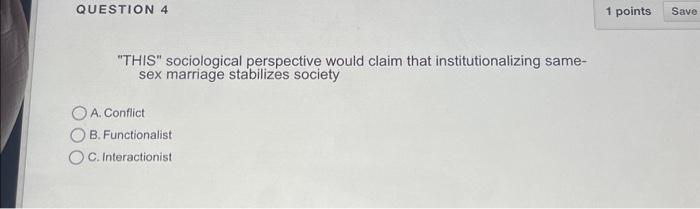 Solved "THIS" Sociological Perspective Would Claim That | Chegg.com