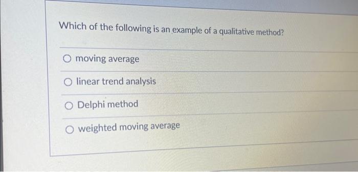 Solved Which of the following is an example of a qualitative | Chegg.com