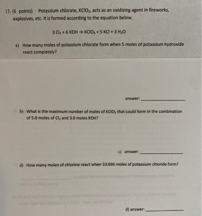 Solved 15 6 Points Potassium Chlorate Kclo3 Acts As An 8285