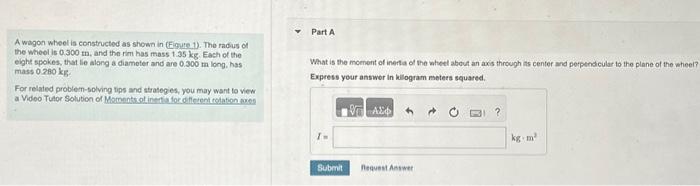 Solved A wagon wheel is constructed as shown in (Eigure 1). | Chegg.com