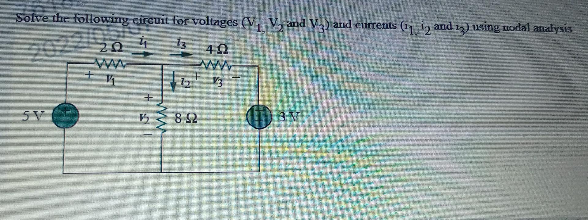 Solved Solve The Following Circuit For Voltages (V1, V2 And | Chegg.com