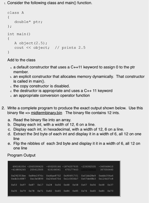 Solved 1. Consider the following class and main() function. | Chegg.com