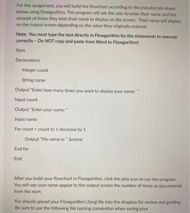 Solved For this assignment, you will build the flowchart | Chegg.com