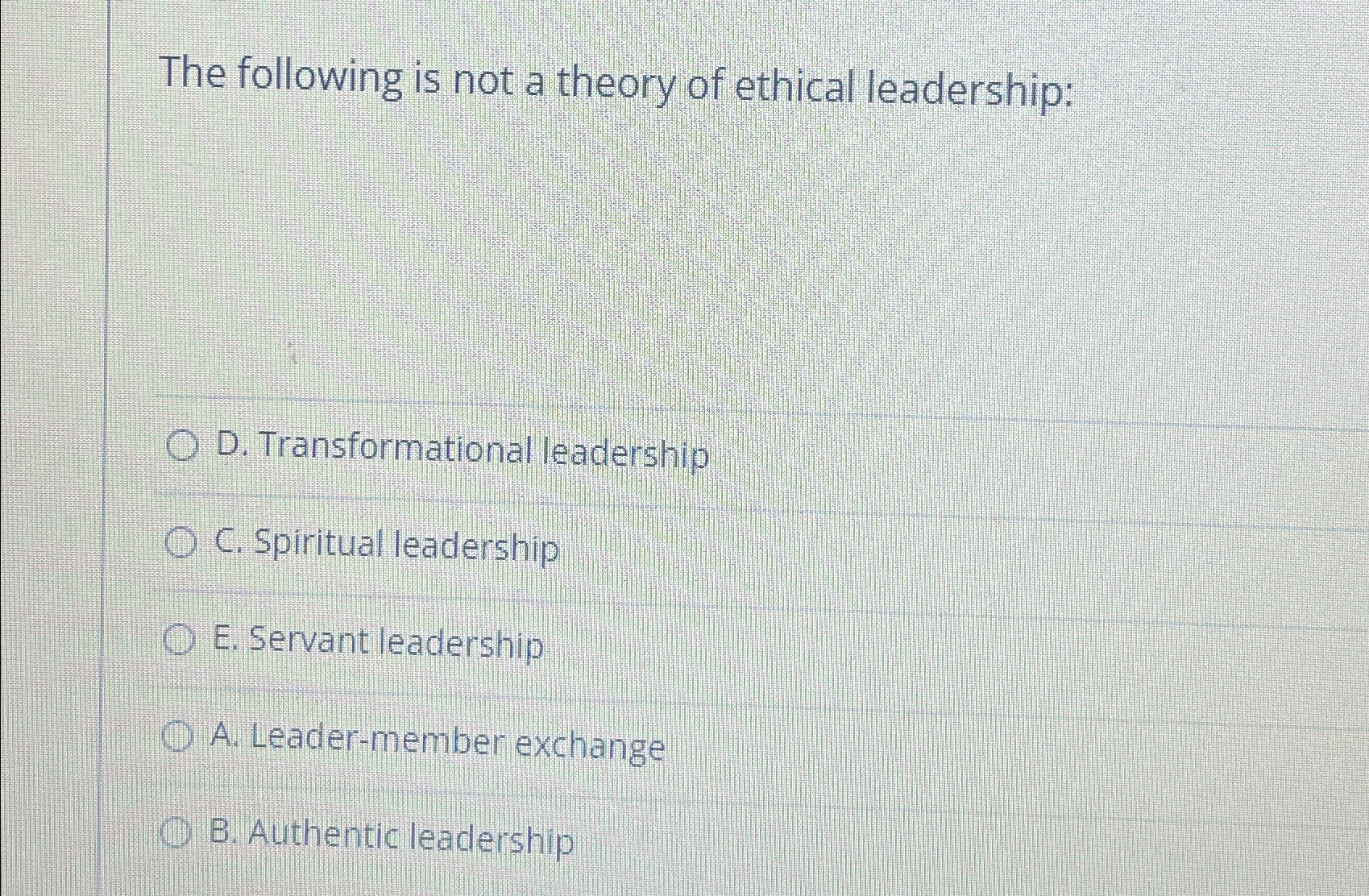 Solved The following is not a theory of ethical | Chegg.com