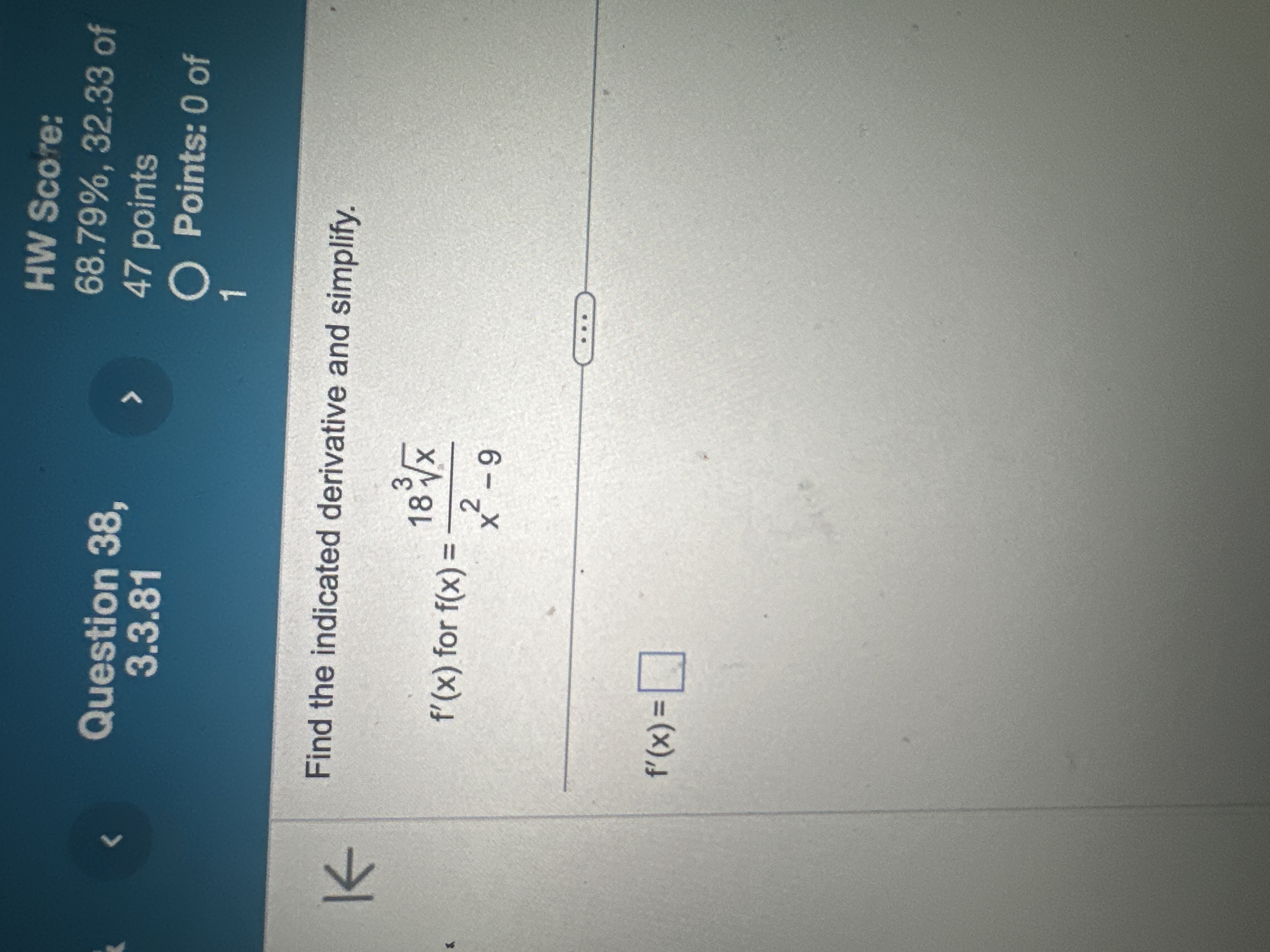 Solved Find the indicated derivative and simplify.f'(x) ﻿for | Chegg.com