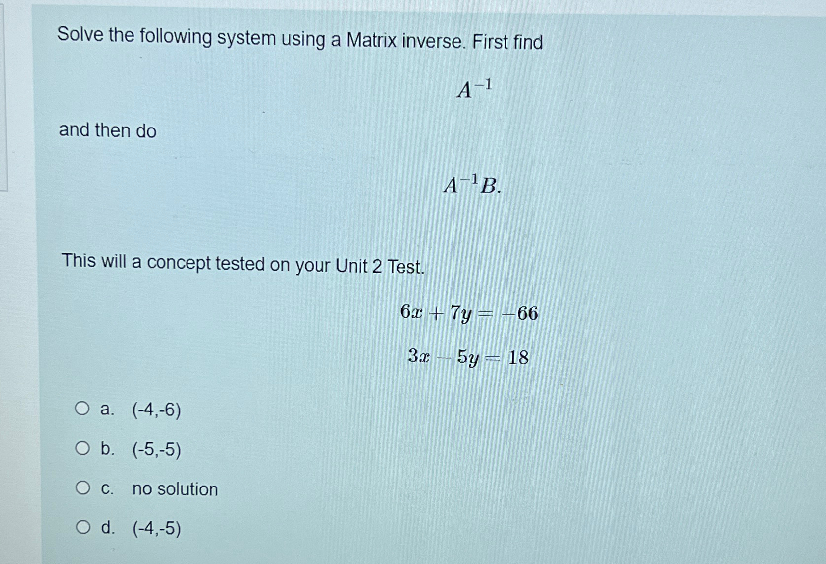 Solved Solve the following system using a Matrix inverse. | Chegg.com