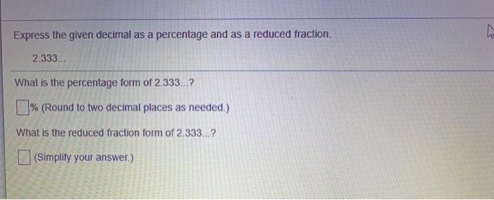 solved-express-the-given-decimal-as-a-percentage-and-as-a-chegg