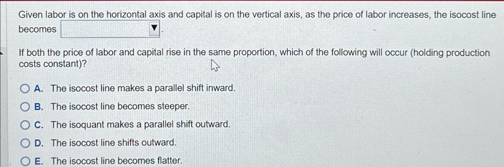 Solved Given labor is on the horizontal axis and capital is | Chegg.com