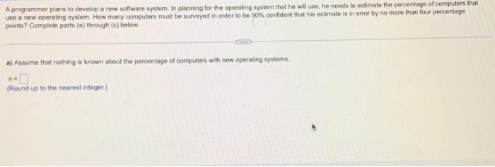 Solved A programmer plans to develop a new software system. | Chegg.com