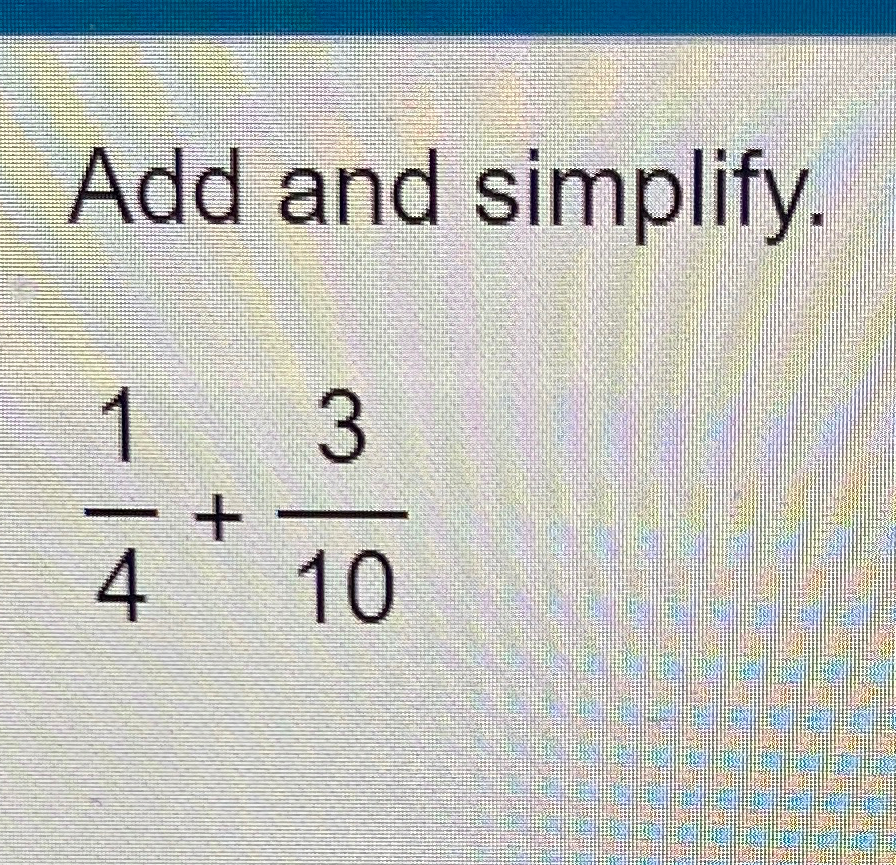 solved-add-and-simplify-14-310-chegg