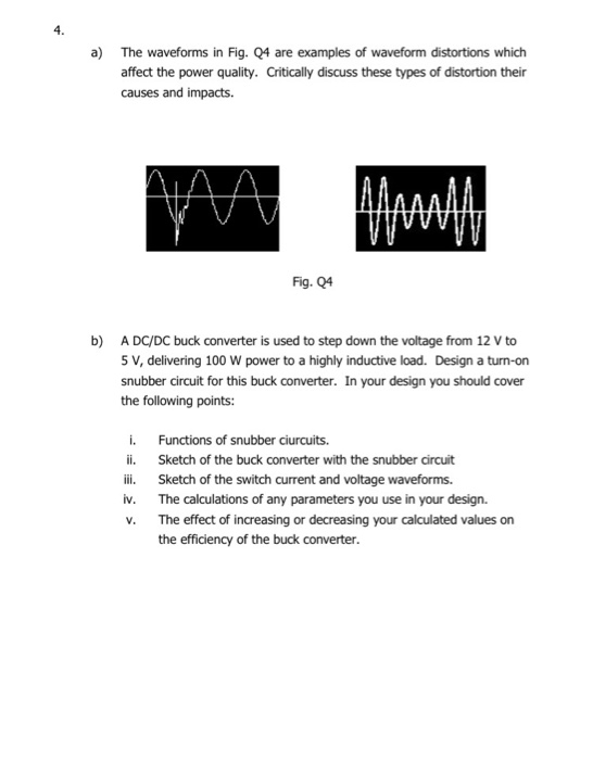 Solved a) The waveforms in Fig. Q4 are examples of waveform | Chegg.com