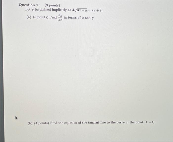 Solved Question Points Let Y Be Defined Implicitly As Chegg Com