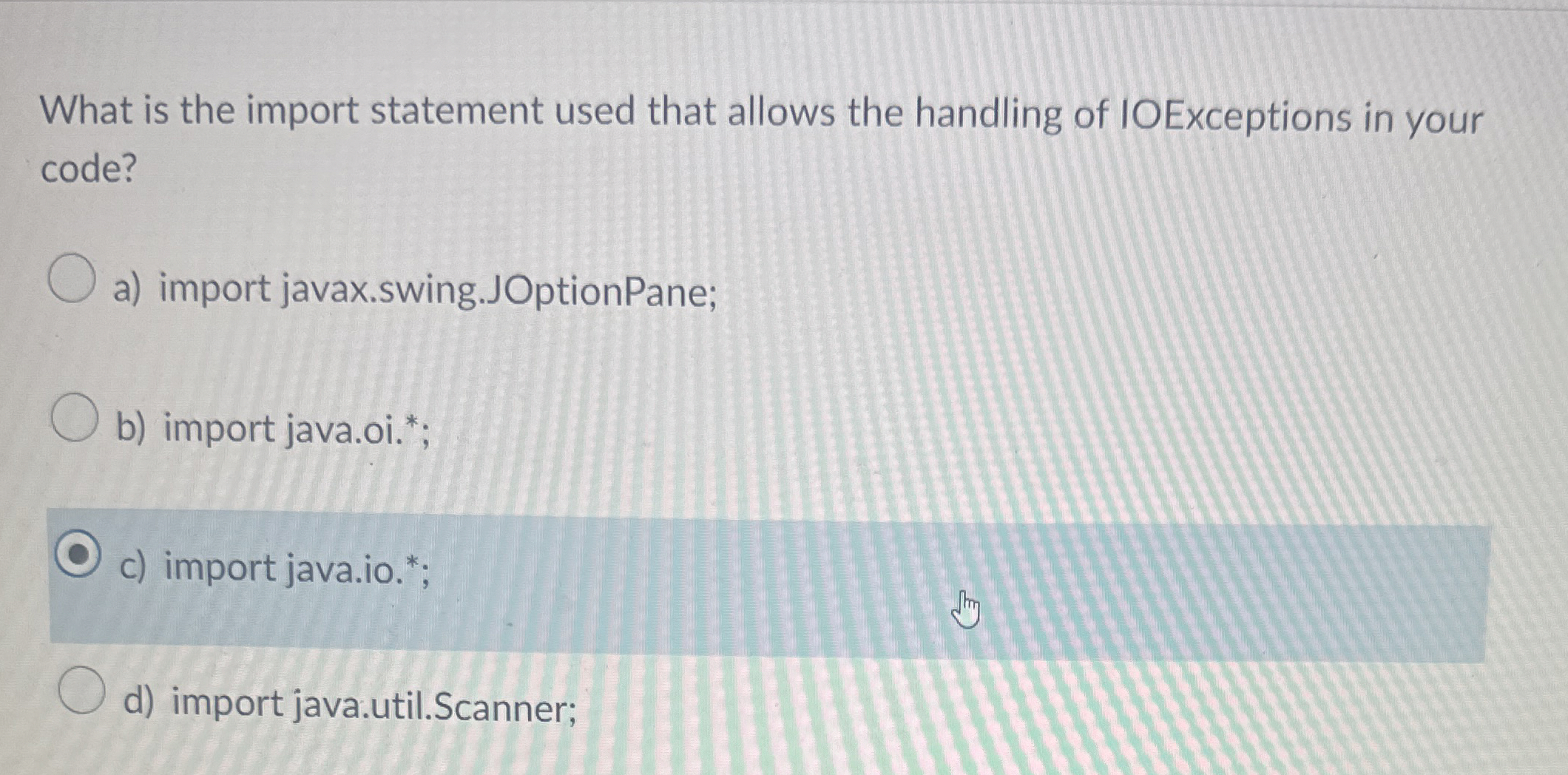 Solved What is the import statement used that allows the | Chegg.com