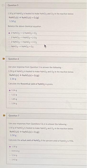 Solved 1.50 g of NaNO3 is heated to make NaNO2 and O2 in the | Chegg.com