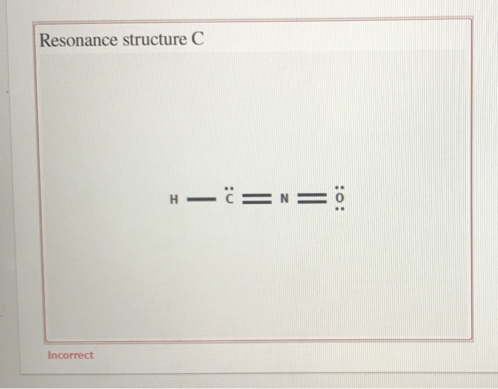 Solved Add formal charges to each resonance form of HCNO.