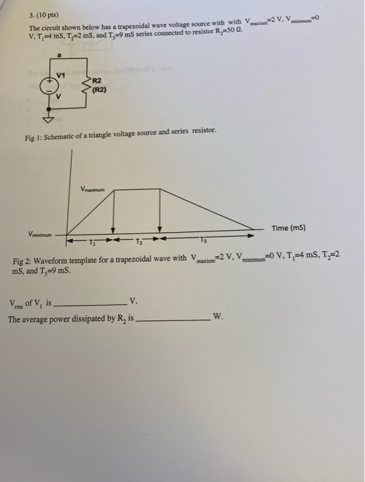 Solved 3. (10 pts) 2 V, V The circuit shown below has a | Chegg.com